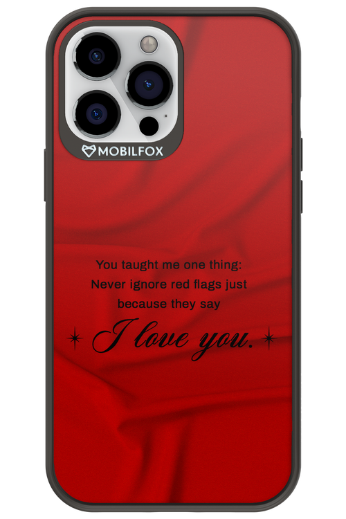 Never Ignore - Apple iPhone 13 Pro Max