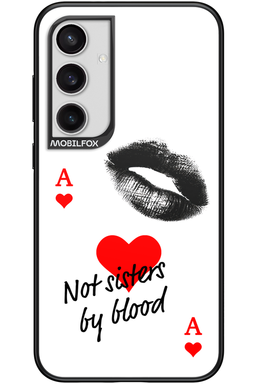 Not by Blood 2.0 - Samsung Galaxy S24+