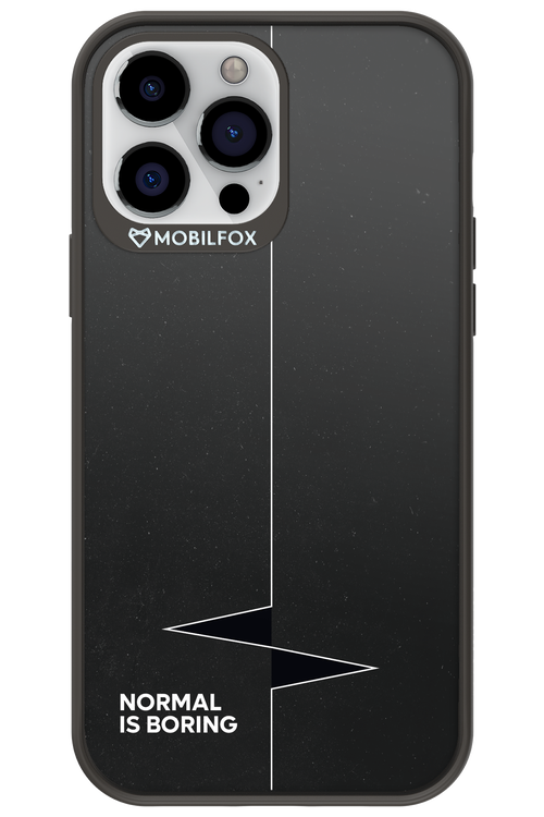 Normal Is Boring - Apple iPhone 13 Pro Max