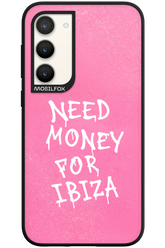 Need money for Ibiza 2.0 - Samsung Galaxy S23 Plus