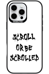 Scroll 2.0 - Apple iPhone 16 Pro Max