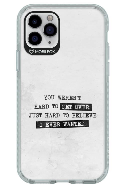Hard to Believe - Apple iPhone 11 Pro