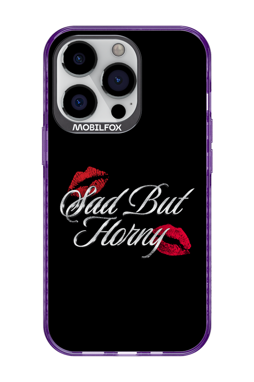 Sad But Horny 2.0 - Apple iPhone 13 Pro