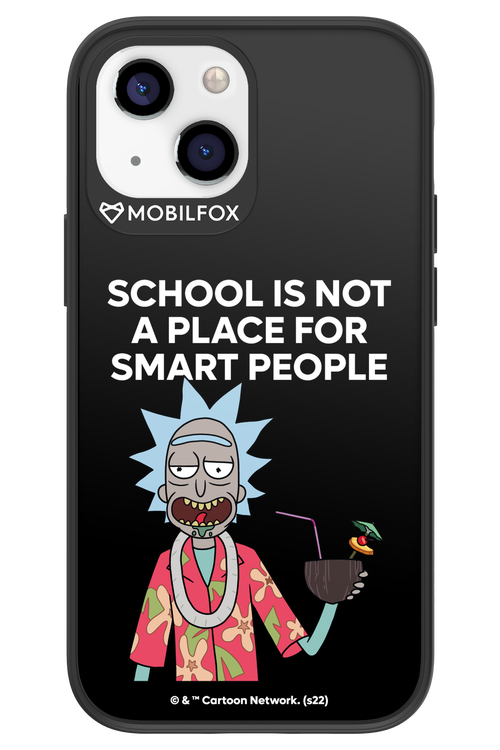 School is not for smart people - Apple iPhone 13 Mini