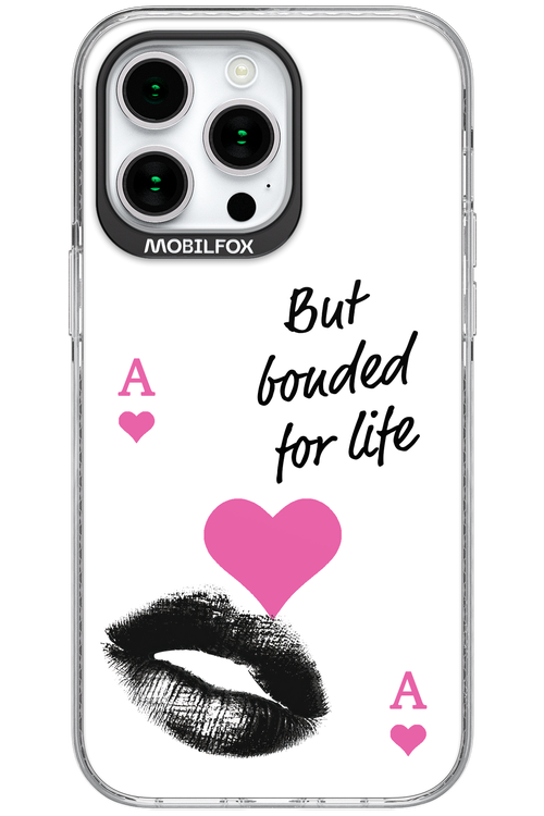 Bonded for Life - Apple iPhone 15 Pro Max