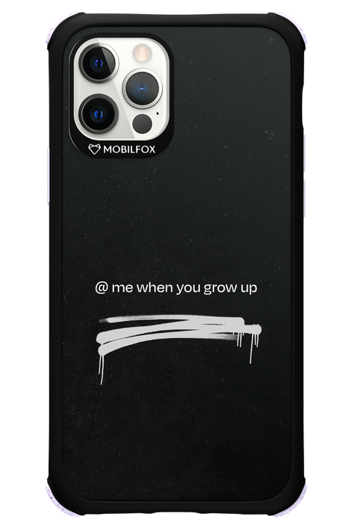 Me when.. 2.0 - Apple iPhone 12 Pro