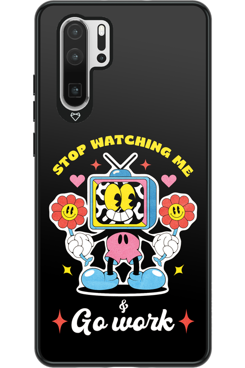 stop watching me 2.0 - Huawei P30 Pro