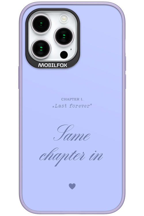 Chapter Last Forever 2.0 - Apple iPhone 15 Pro Max