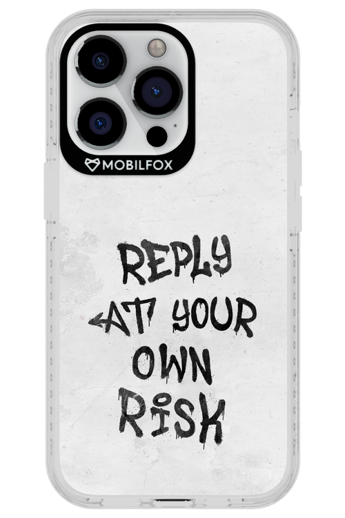 At Your Own Risk - Apple iPhone 13 Pro