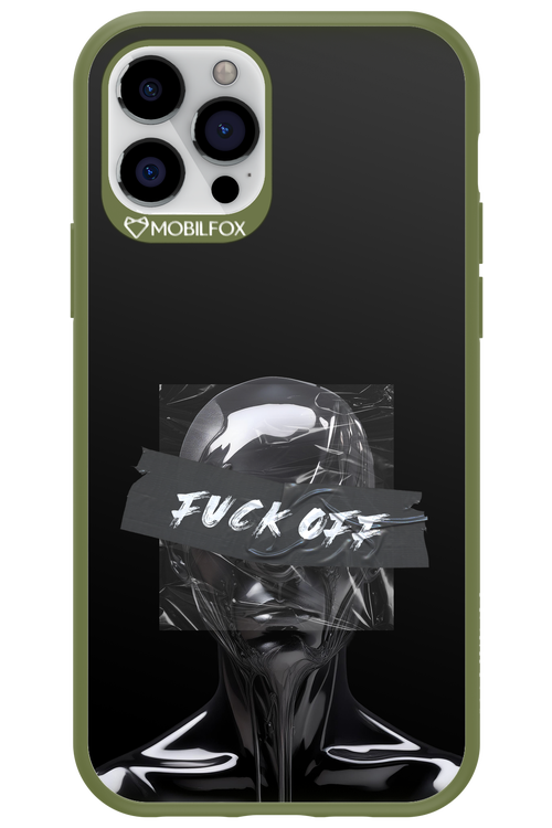 Fuck OFF - Apple iPhone 12 Pro