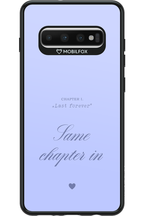 Chapter Last Forever 2.0 - Samsung Galaxy S10+