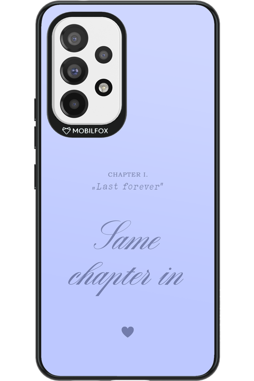 Chapter Last Forever 2.0 - Samsung Galaxy A53
