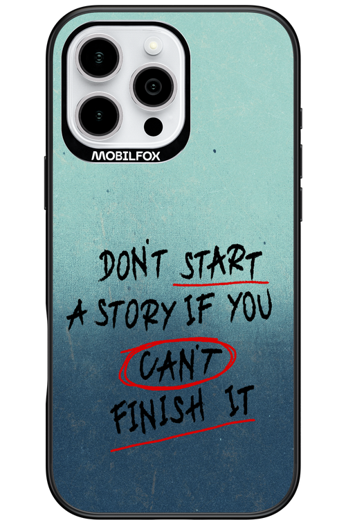 Don't Start 2.0 - Apple iPhone 16 Pro Max
