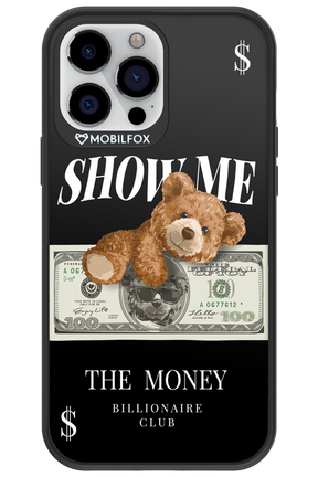 Show Me The Money 2.0 - Apple iPhone 13 Pro Max