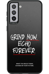 Grind Now - Samsung Galaxy S21+