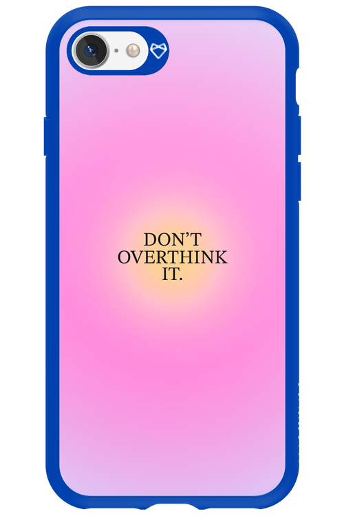 Don't Overthink It - Apple iPhone 7