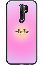 Don't Overthink It - Xiaomi Redmi 9