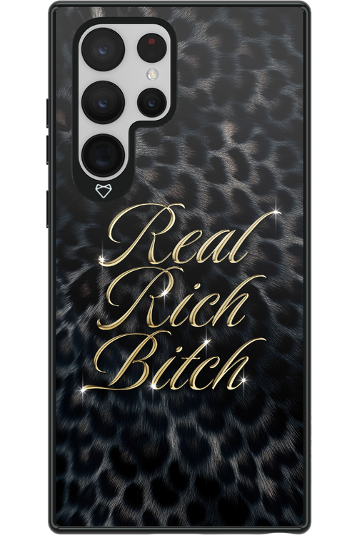 Real Rich Bitch - Samsung Galaxy S22 Ultra