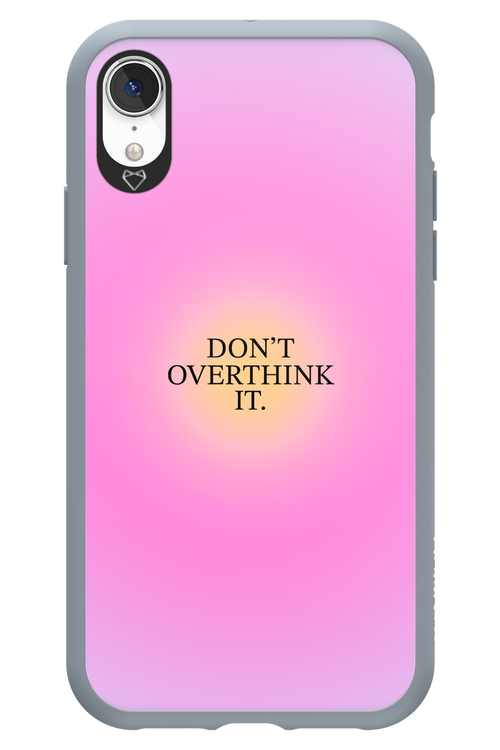 Don't Overthink It - Apple iPhone XR