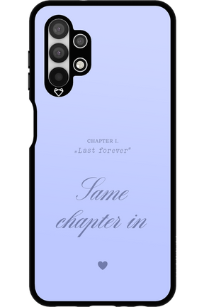 Chapter Last Forever 2.0 - Samsung Galaxy A13 4G
