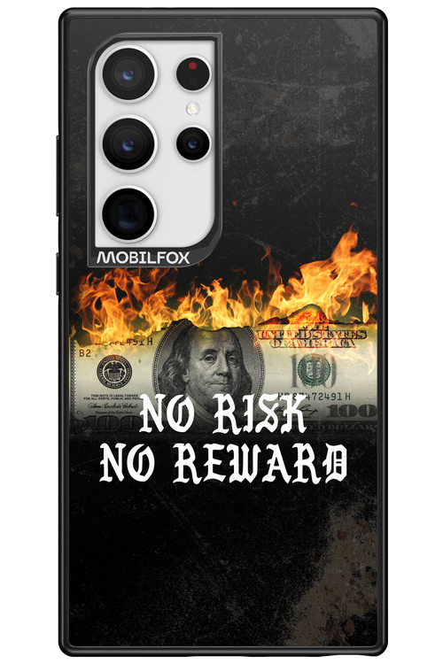 No R1SK No REWARD 2.0 - Samsung Galaxy S24 Ultra