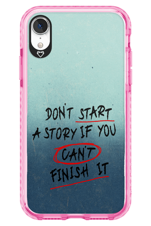 Don't Start 2.0 - Apple iPhone XR