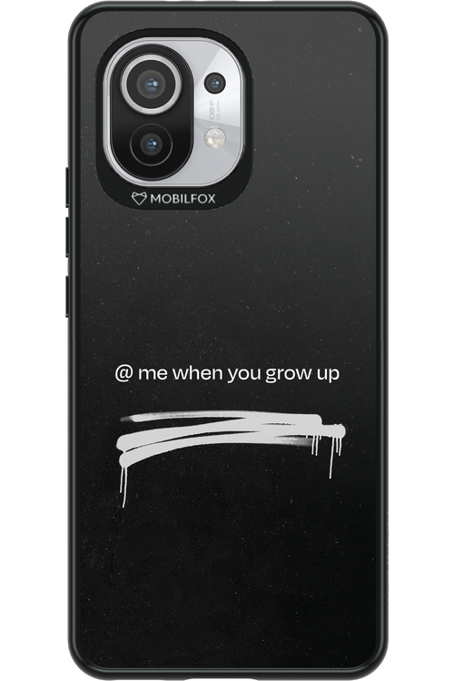 Me when.. 2.0 - Xiaomi Mi 11 5G