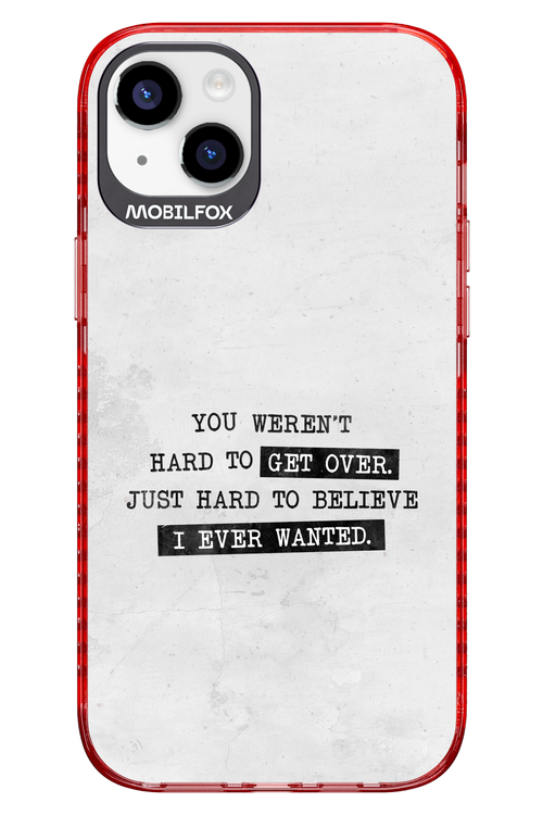 Hard to Believe - Apple iPhone 14 Plus