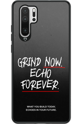 Grind Now - Huawei P30 Pro