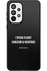 Sarcasm - Samsung Galaxy A73