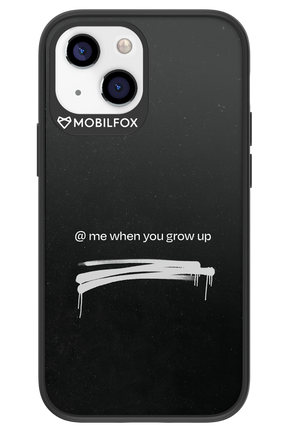 Me when.. - Apple iPhone 13 Mini