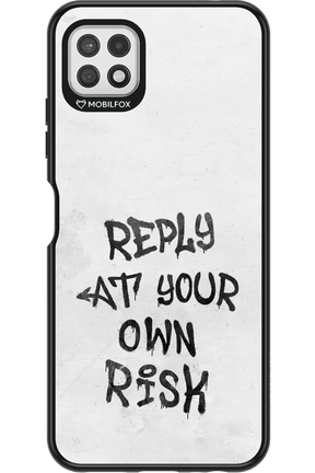At Your Own Risk 2.0 - Samsung Galaxy A22 5G