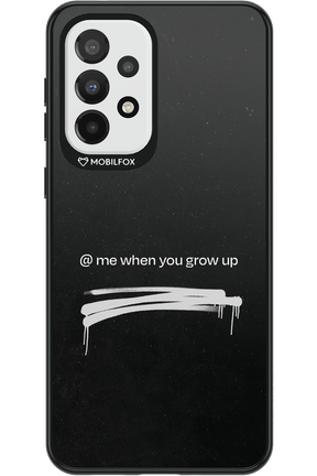 Me when.. 2.0 - Samsung Galaxy A33