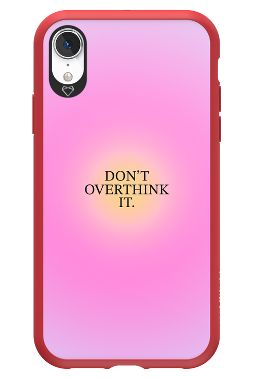 Don't Overthink It - Apple iPhone XR