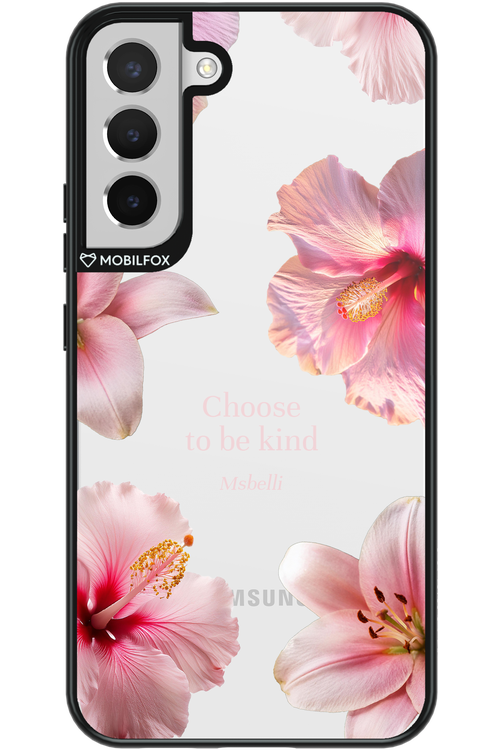 Be Kind 2.0 - Samsung Galaxy S22+