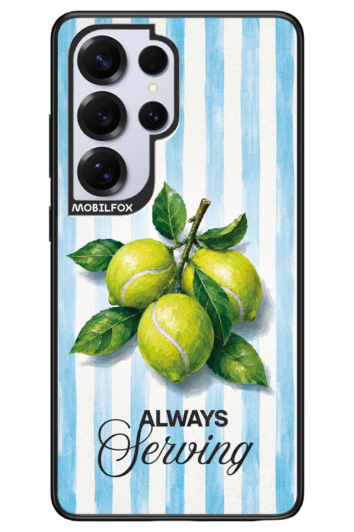 Always Serving 2.0 - Samsung S25 Ultra