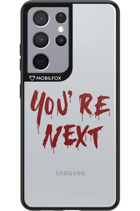 You're Next - Samsung Galaxy S21 Ultra