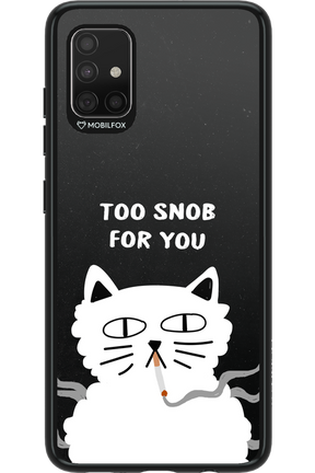 Too Snob - Samsung Galaxy A51