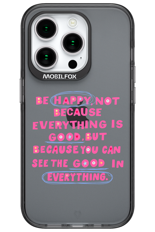 Be Happy 2.0 - Apple iPhone 15 Pro