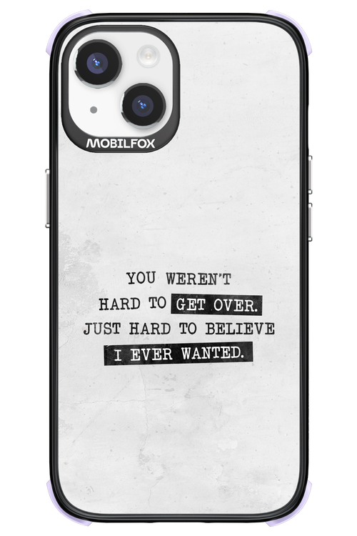 Hard to Believe - Apple iPhone 14