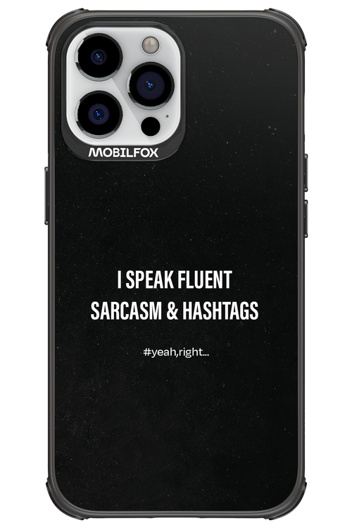 Sarcasm 2.0 - Apple iPhone 13 Pro Max