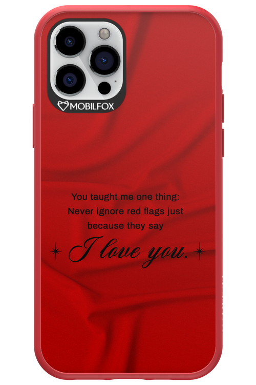 Never Ignore 2.0 - Apple iPhone 12 Pro