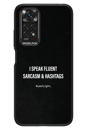 Sarcasm 2.0 - Xiaomi Redmi Note 11/11S 4G