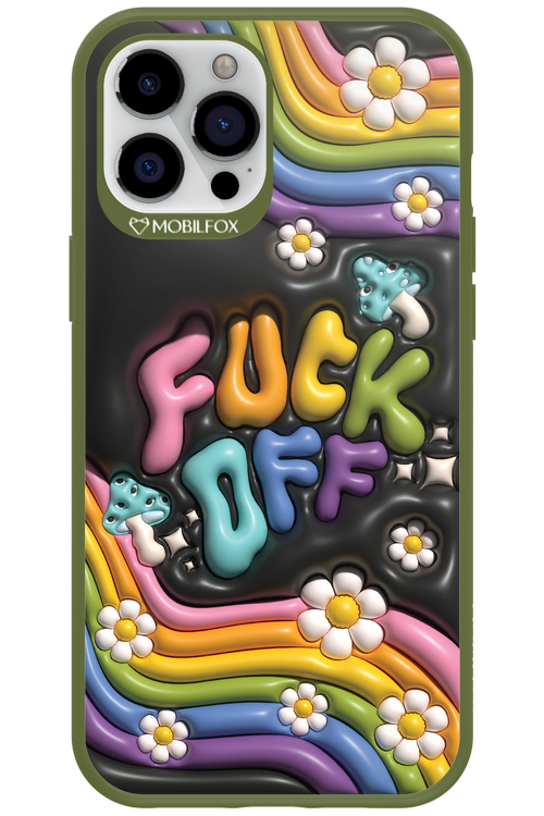 Fuck OFF - Apple iPhone 12 Pro Max