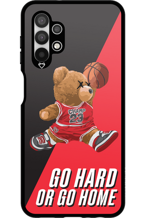 Go hard, or go home 2.0 - Samsung Galaxy A13 4G