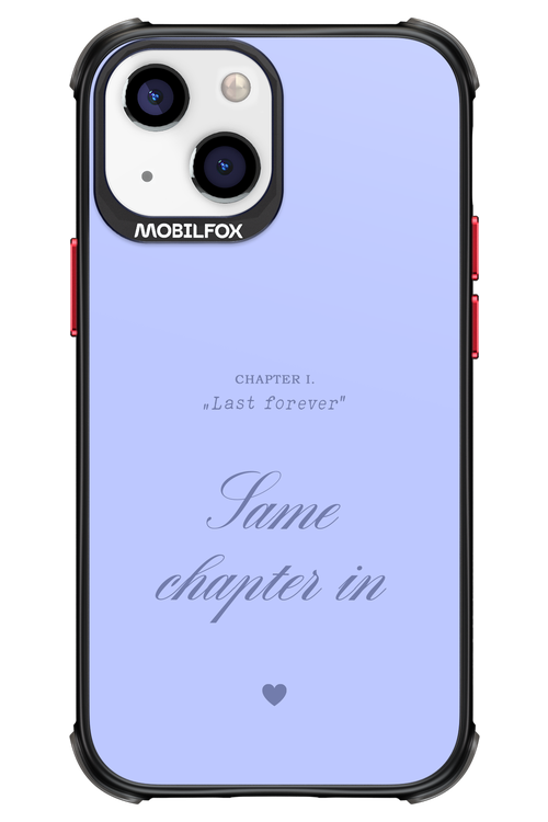 Chapter Last Forever 2.0 - Apple iPhone 13 Mini