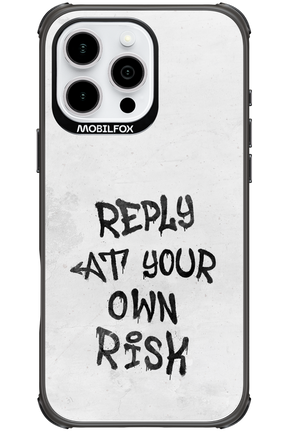 At Your Own Risk 2.0 - Apple iPhone 16 Pro Max