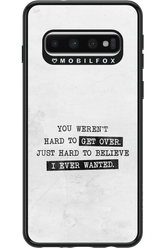 Hard to Believe - Samsung Galaxy S10