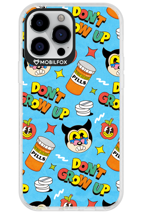don_t grow up 2.0 - Apple iPhone 13 Pro Max