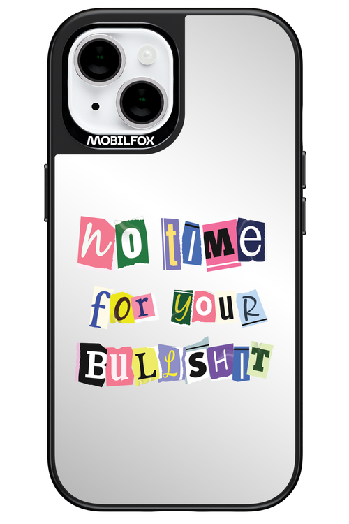 Bullshit Mirror 2.0 - Apple iPhone 15